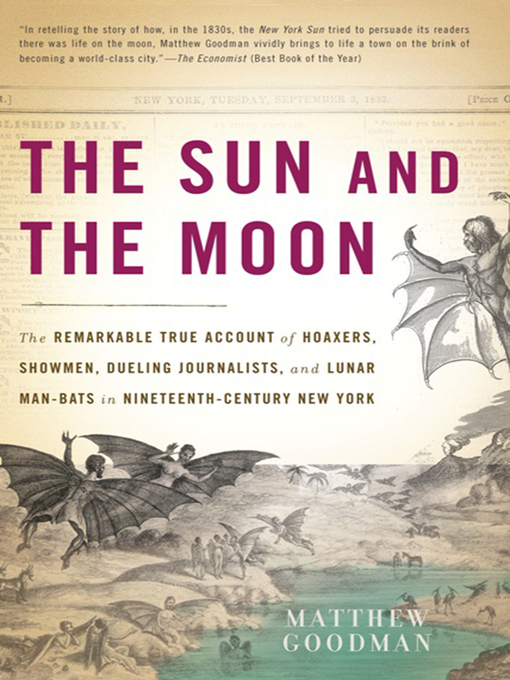 Title details for The Sun and the Moon by Matthew Goodman - Available